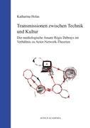 Vorderes Coverbild Transmissionen zwischen Technik und Kultur