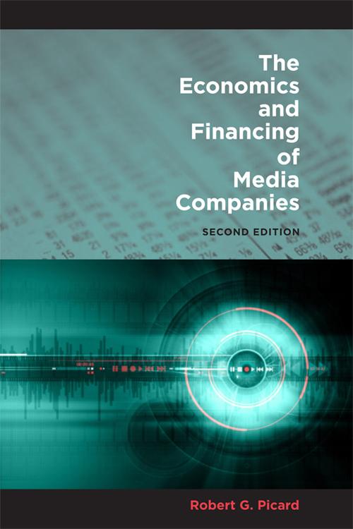 Vorderes Coverbild The Economics and Financing of Media Companies