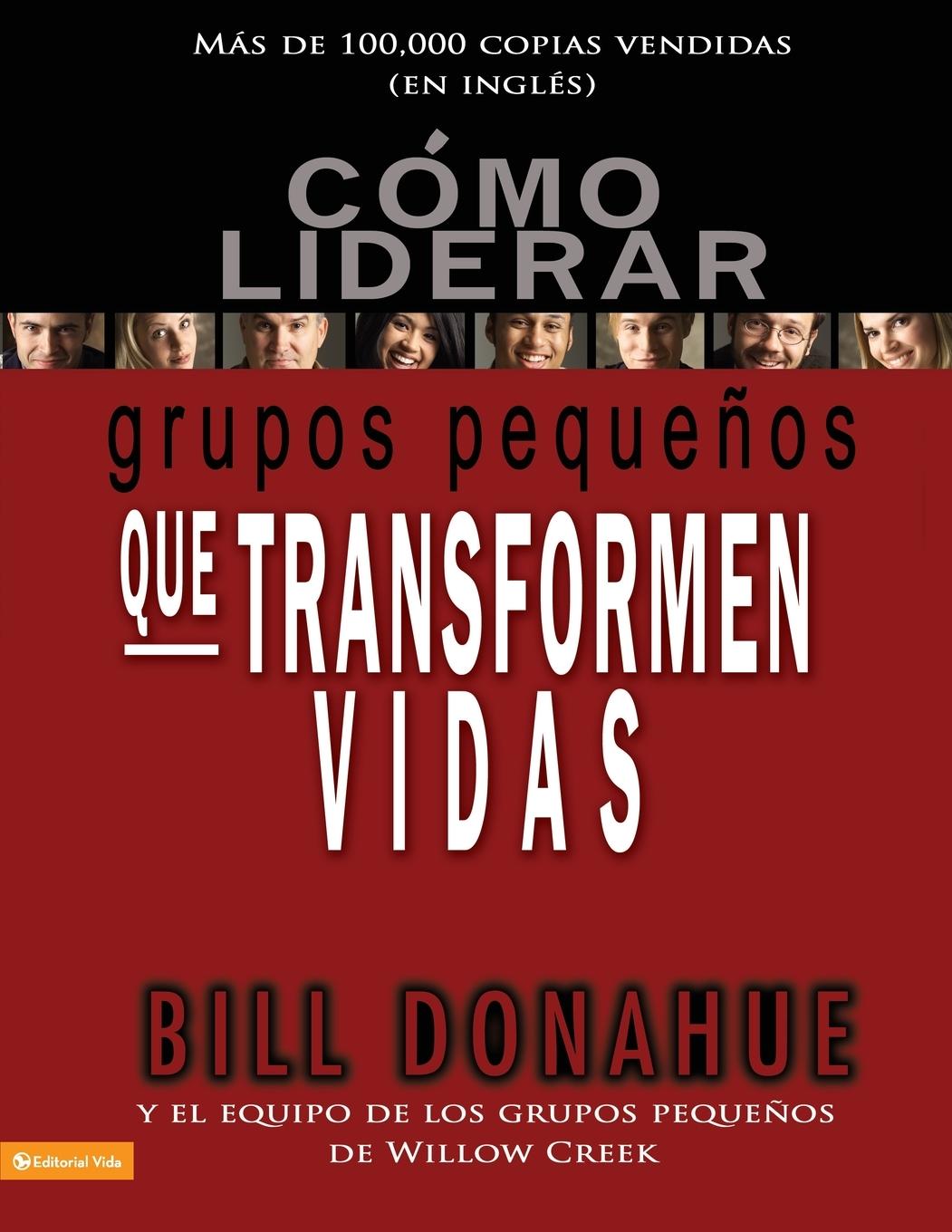 Vorderes Coverbild Cómo liderar grupos pequeños que transforman vidas