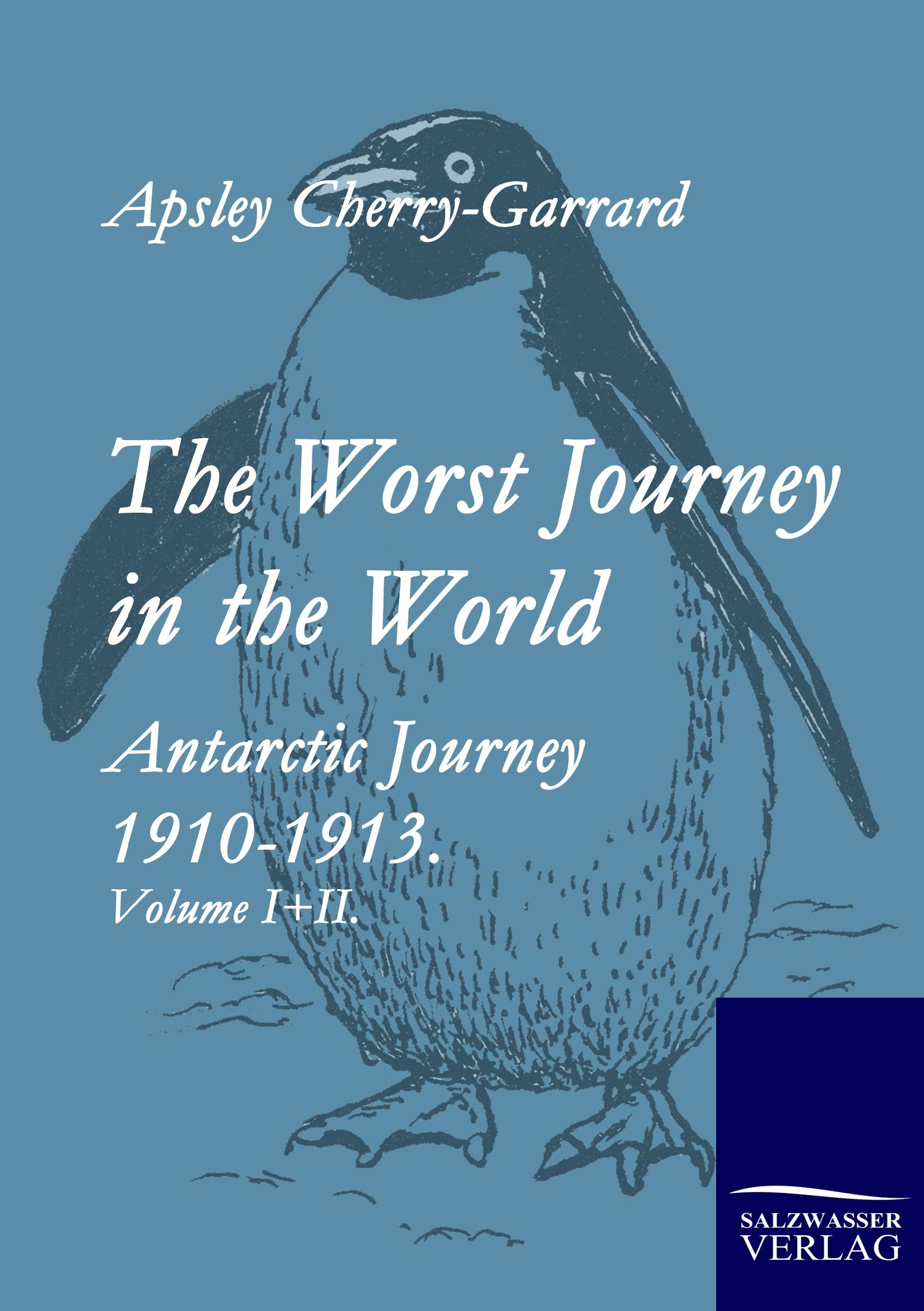 Vorderes Coverbild The Worst Journey in the World