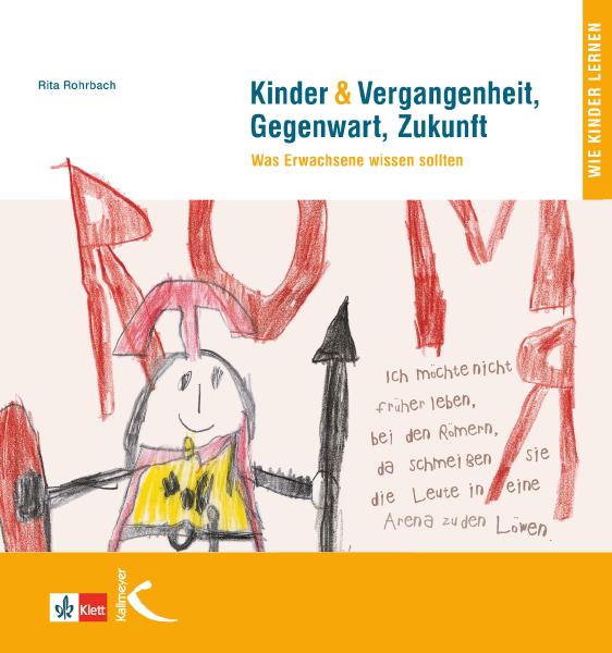 Vorderes Coverbild Kinder & Vergangenheit, Gegenwart und Zukunft