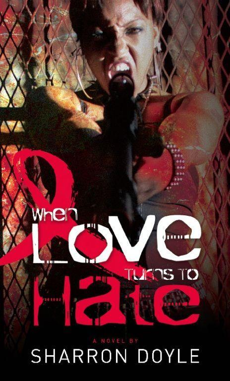 Vorderes Coverbild When Love Turns to Hate