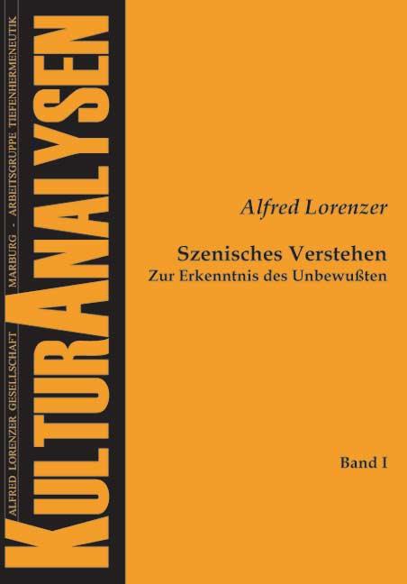 Vorderes Coverbild Szenisches Verstehen Zur Erkenntnis des Unbewußten