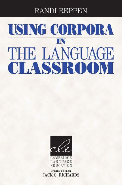 Vorderes Coverbild Using Corpora in the Language Classroom