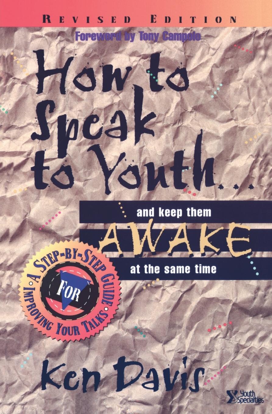 Vorderes Coverbild How to Speak to Youth . . . and Keep Them Awake at the Same Time