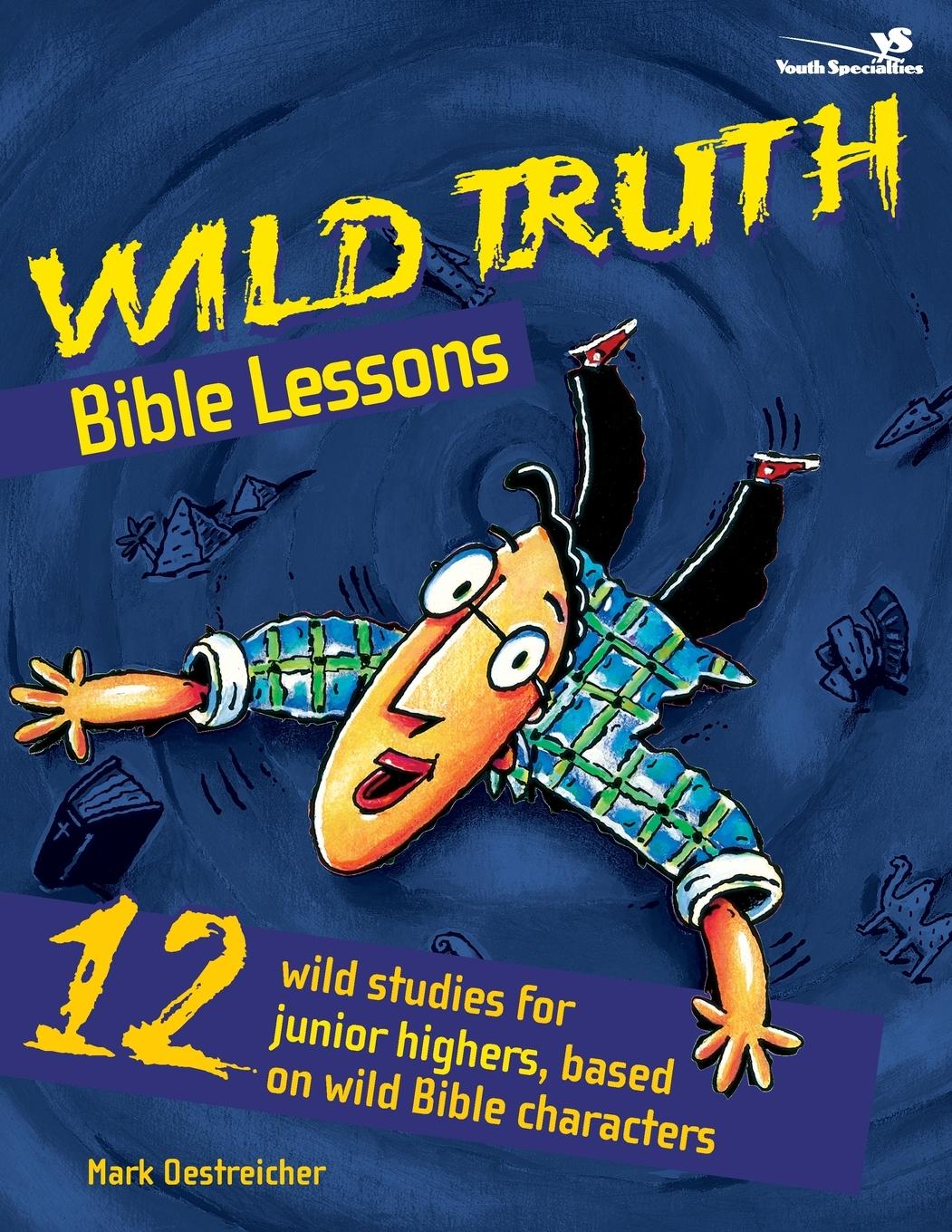 Vorderes Coverbild Wild Truth Bible Lessons