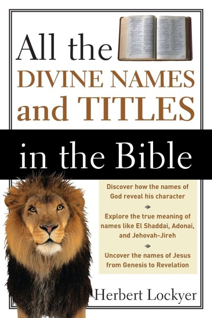 Anderes Coverbild The All the Divine Names and Titles in the Bible
