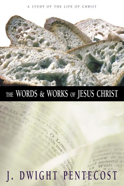 Vorderes Coverbild The Words and Works of Jesus Christ