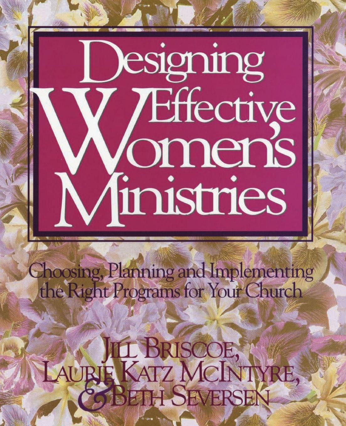 Vorderes Coverbild An Designing Effective Women's Ministries