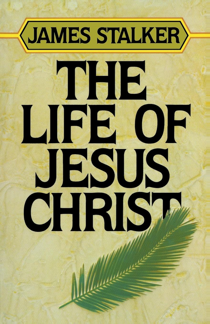 Vorderes Coverbild The Life of Jesus Christ