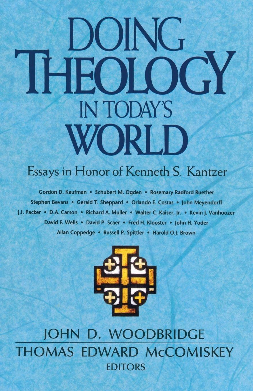 Vorderes Coverbild The Doing Theology in Today's World