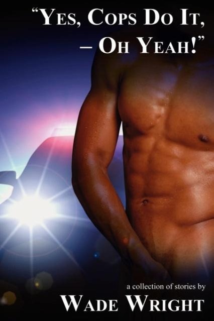 Vorderes Coverbild "Yes, Cops Do It, - Oh Yeah!"