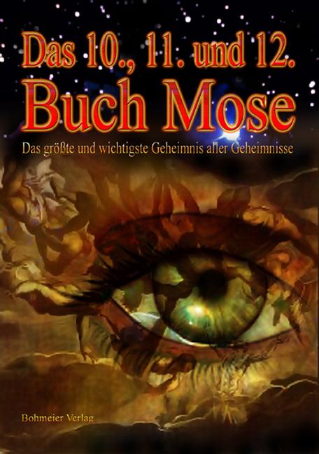 Vorderes Coverbild Das Zehnte, Elfte und Zwölfte Buch Moses