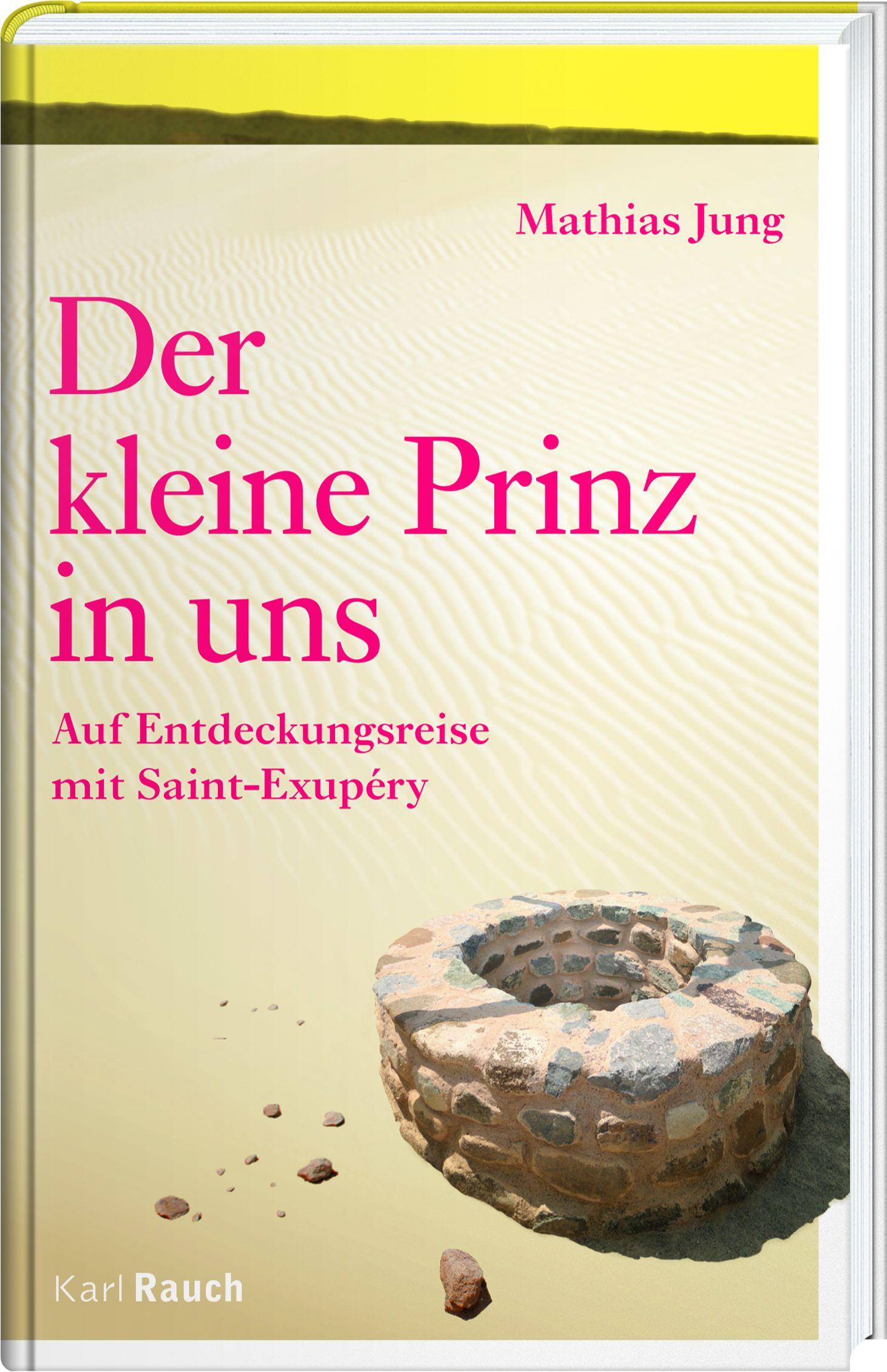 Vorderes Coverbild Der kleine Prinz in uns