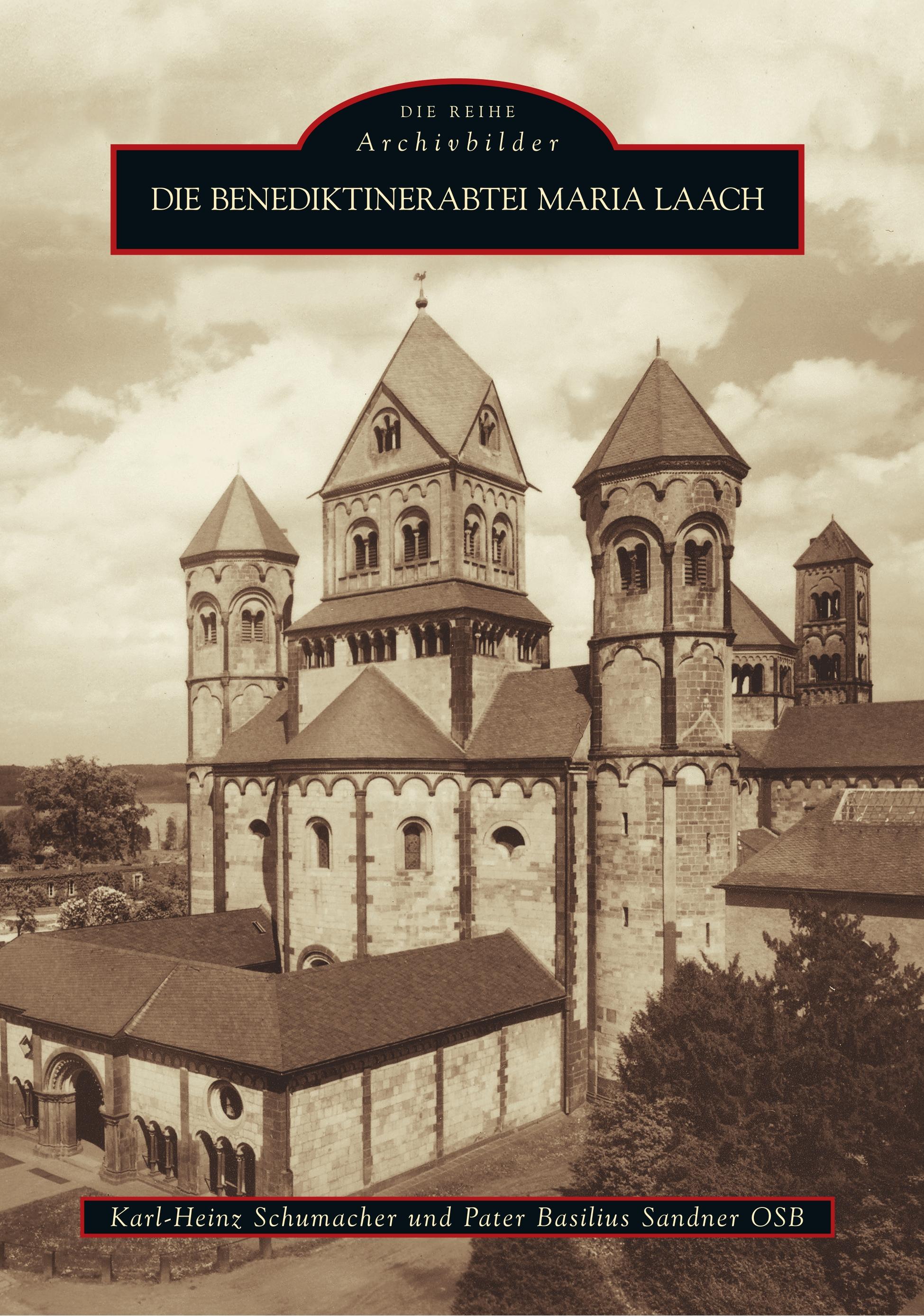 Vorderes Coverbild Die Benediktinerabtei Maria Laach