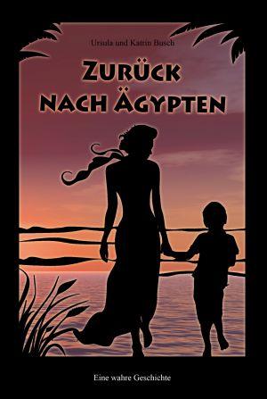 Vorderes Coverbild Zurück nach Ägypten