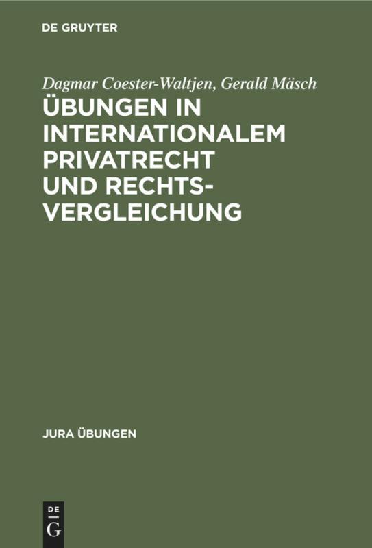 Vorderes Coverbild Übungen in Internationalem Privatrecht und Rechtsvergleichung