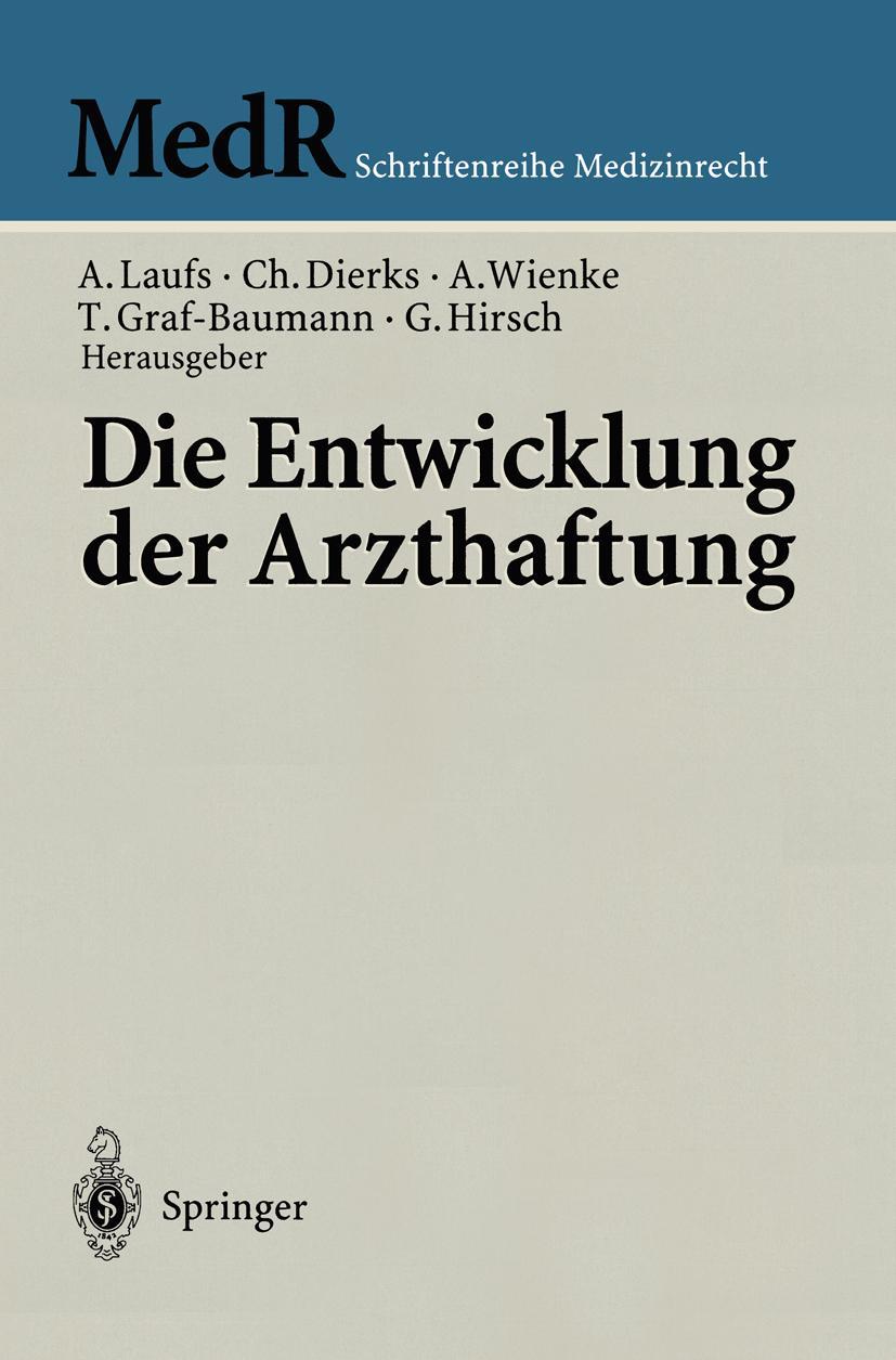 Vorderes Coverbild Die Entwicklung der Arzthaftung