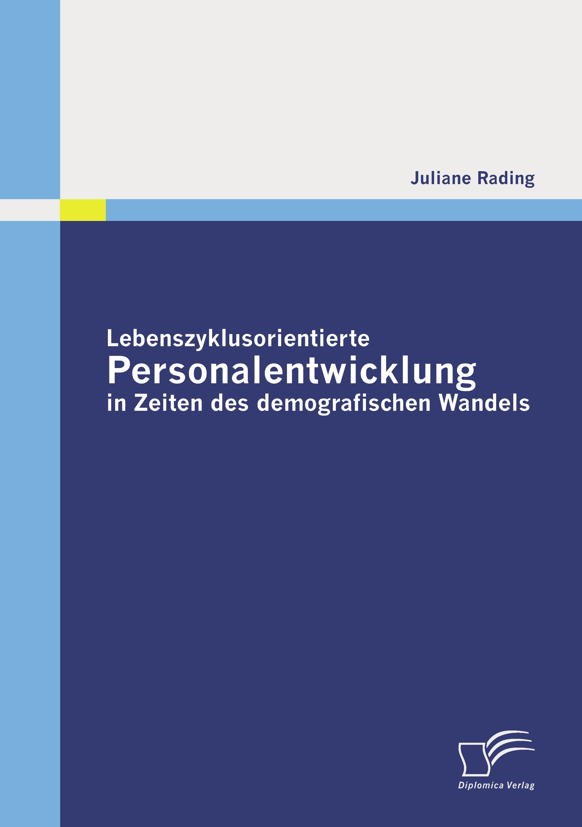 Vorderes Coverbild Lebenszyklusorientierte Personalentwicklung in Zeiten des demografischen Wandels