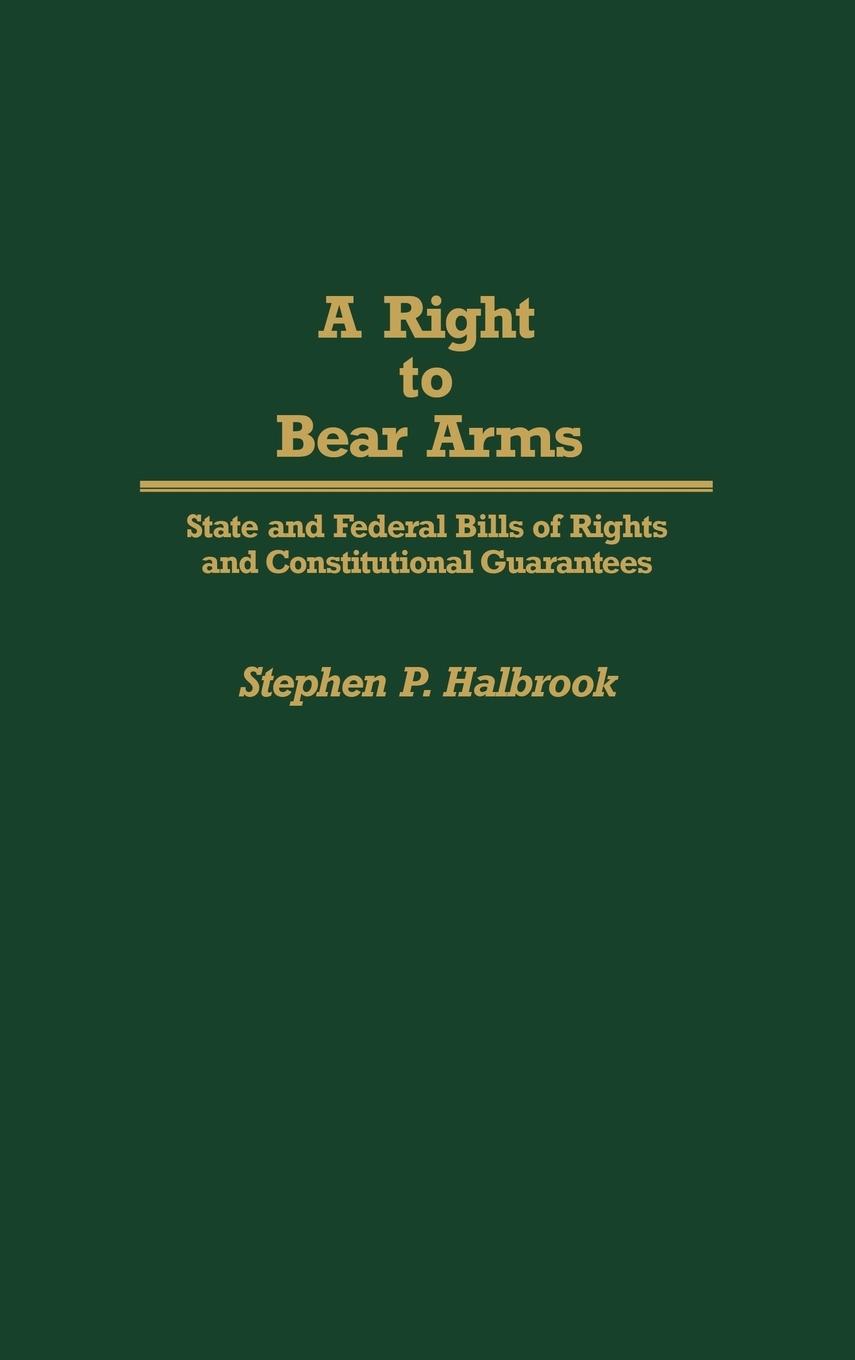 Vorderes Coverbild A Right to Bear Arms