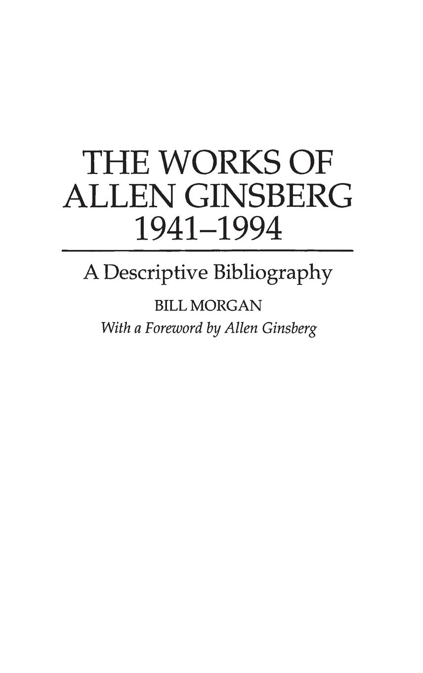 Vorderes Coverbild The Works of Allen Ginsberg, 1941-1994