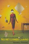 Vorderes Coverbild No me llames cariño