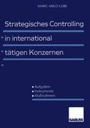 Vorderes Coverbild Strategisches Controlling in international tätigen Konzernen