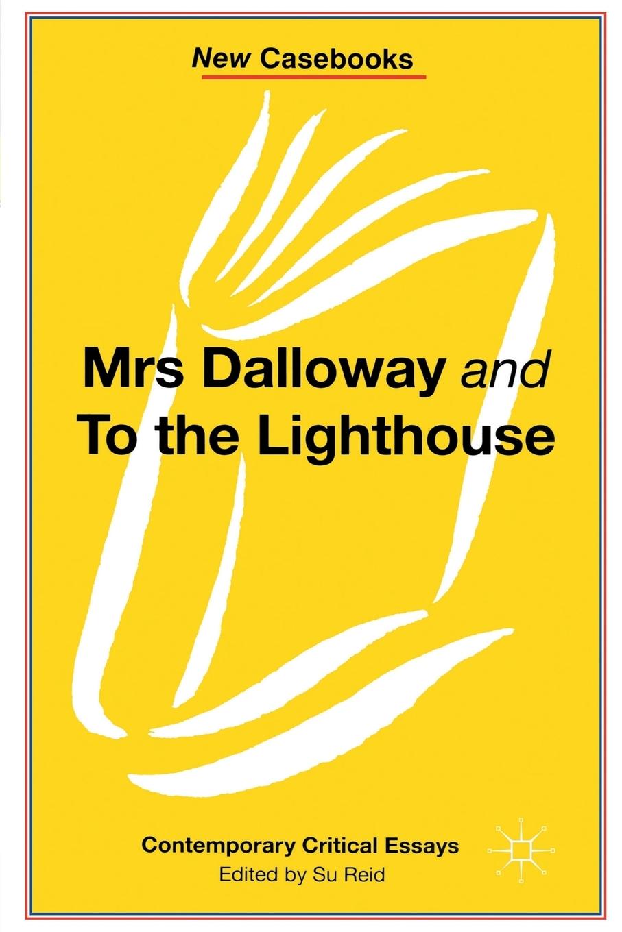 Vorderes Coverbild Mrs Dalloway and to the Lighthouse, Virginia Woolf
