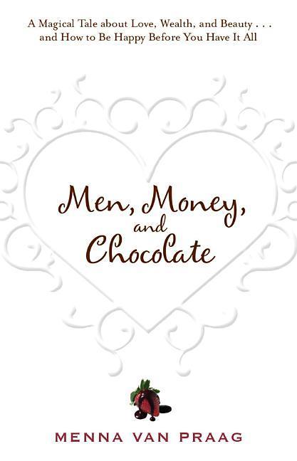 Vorderes Coverbild Men, Money, and Chocolate