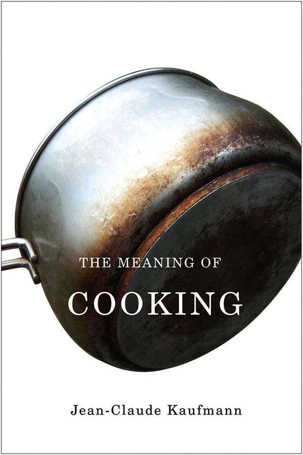 Vorderes Coverbild The Meaning of Cooking