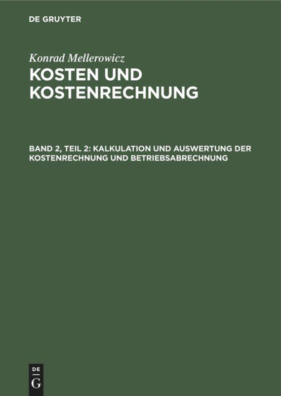 Vorderes Coverbild Kalkulation und Auswertung der Kostenrechnung und Betriebsabrechnung