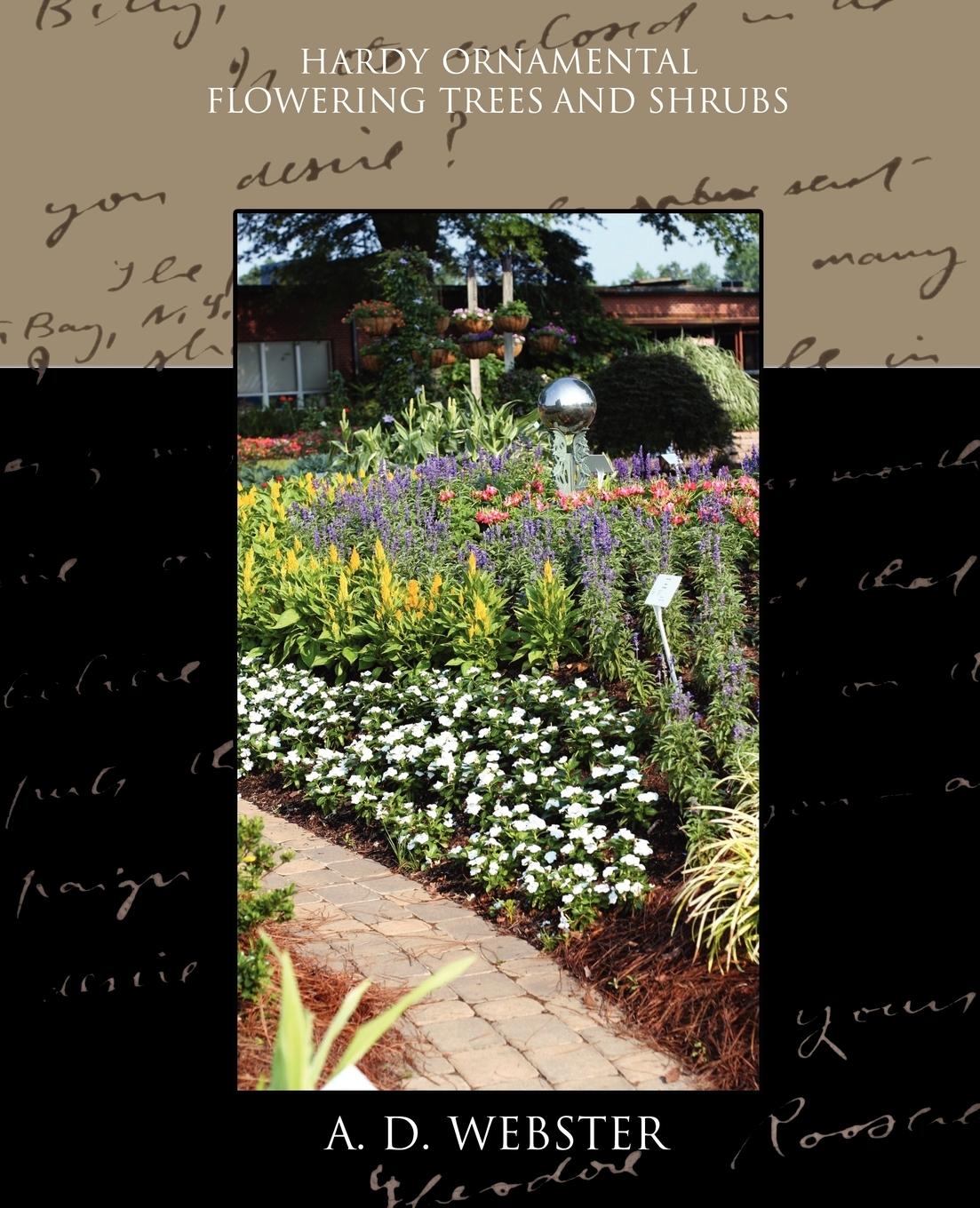 Vorderes Coverbild Hardy Ornamental Flowering Trees and Shrubs