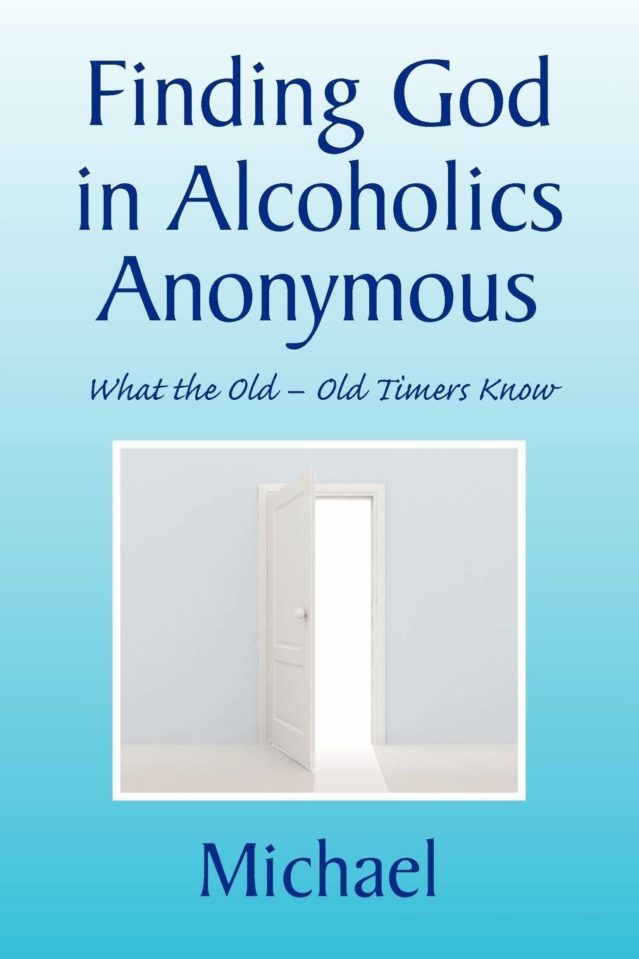 Vorderes Coverbild Finding God in Alcoholics Anonymous