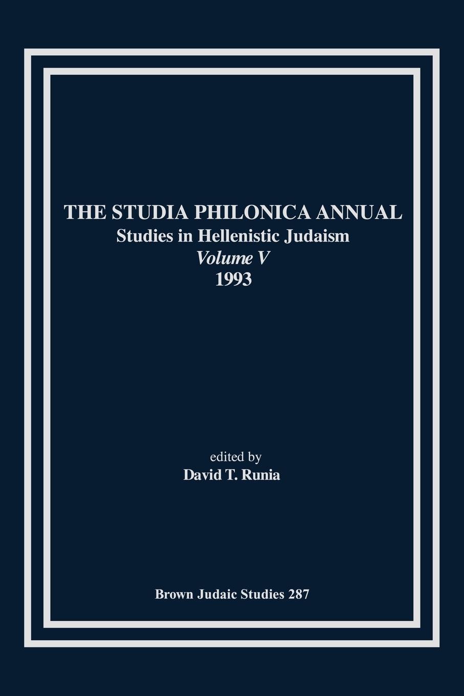 Vorderes Coverbild The Studia Philonica  Annual V, 1993