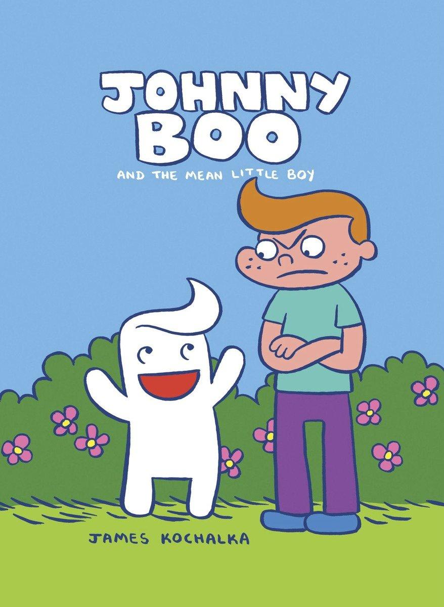 Vorderes Coverbild Johnny Boo and the Mean Little Boy (Johnny Boo Book 4)