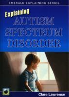 Vorderes Coverbild Explaining Autism Spectrum Disorder