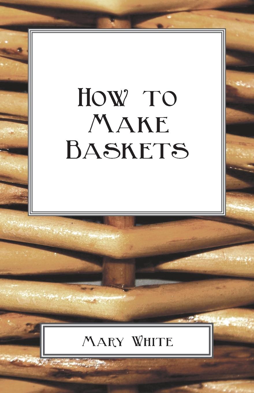 Vorderes Coverbild How To Make Baskets