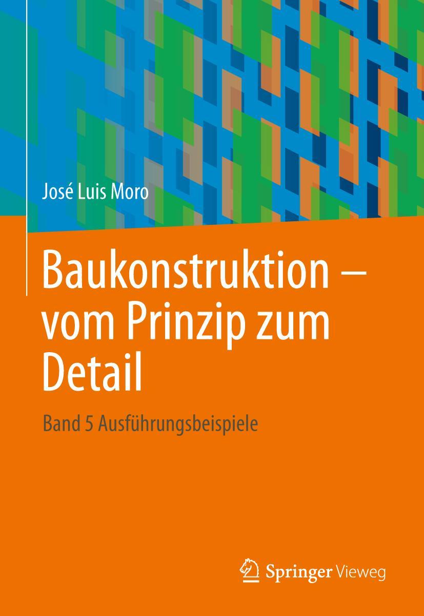 Vorderes Coverbild Baukonstruktion - vom Prinzip zum Detail 4