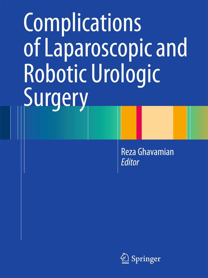 Vorderes Coverbild Complications of Laparoscopic and Robotic Urologic Surgery