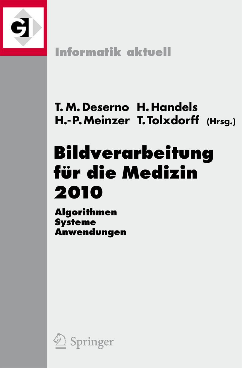 Vorderes Coverbild Bildverarbeitung für die Medizin 2010