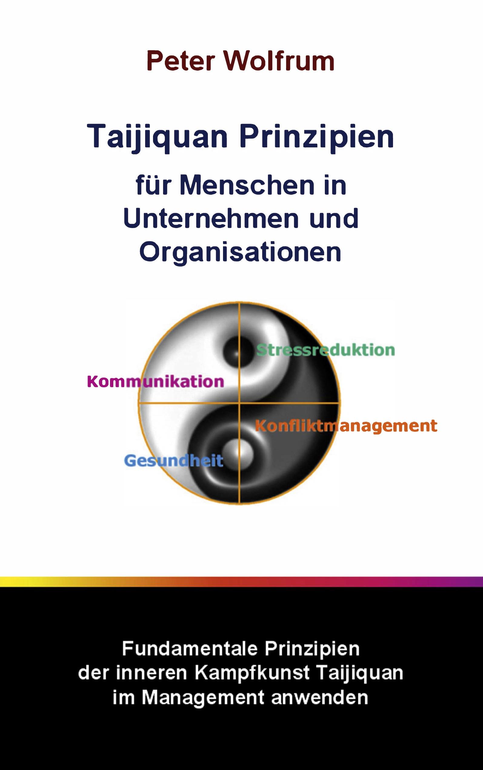 Vorderes Coverbild Taijiquan Prinzipien für Menschen in Unternehmen und Organisationen
