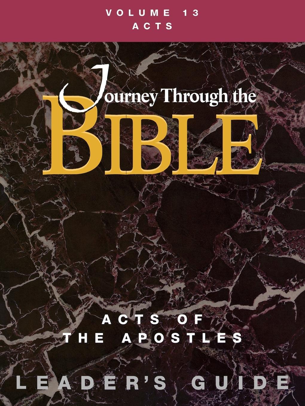 Vorderes Coverbild Journey Through the Bible Volume 13, Acts of the Apostles Leader's Guide