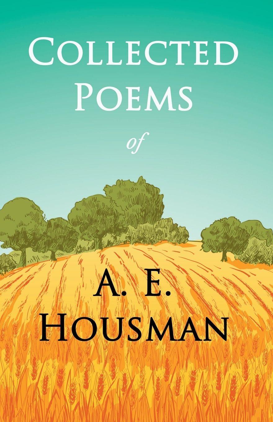 Vorderes Coverbild Collected Poems of A. E. Housman