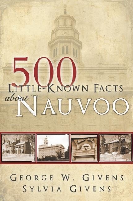 Vorderes Coverbild 500 Little Known Facts about Nauvoo