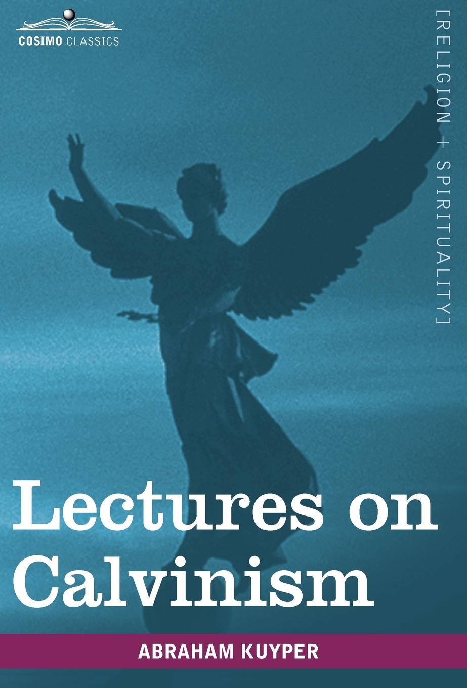 Vorderes Coverbild Lectures on Calvinism