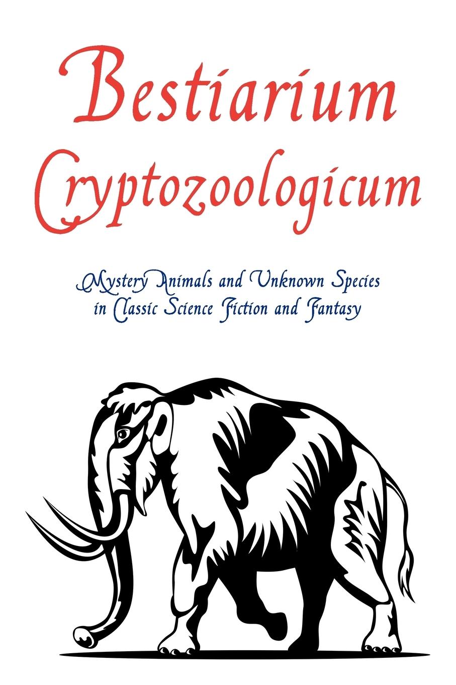 Vorderes Coverbild Bestiarium Cryptozoologicum