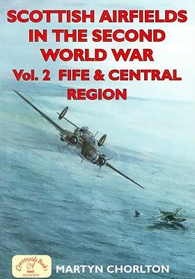 Vorderes Coverbild Scottish Airfields in the Second World War