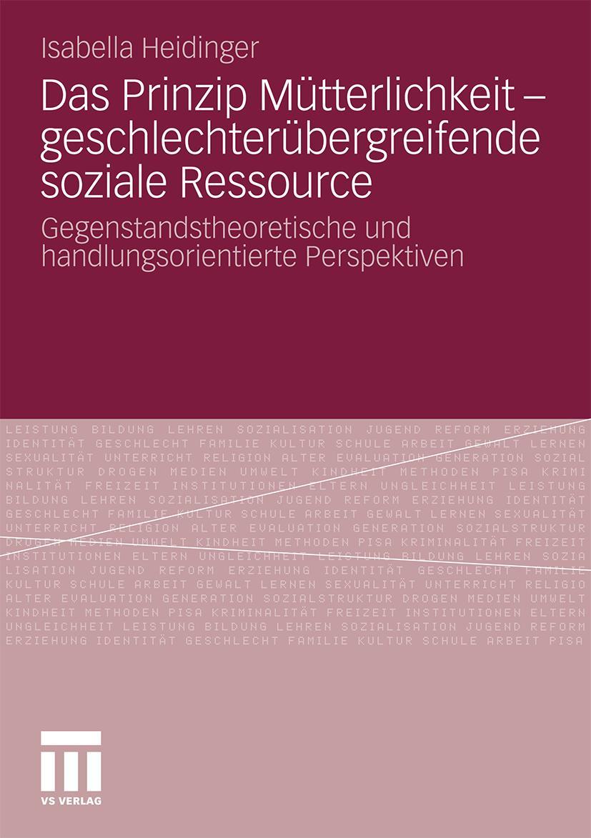 Vorderes Coverbild Das Prinzip Mütterlichkeit - geschlechterübergreifende soziale Ressource