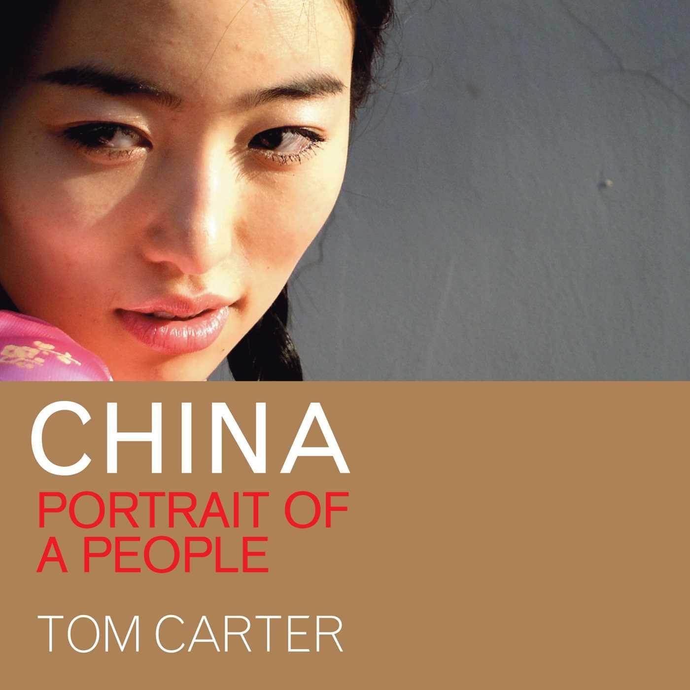 Vorderes Coverbild China: Portrait of a People