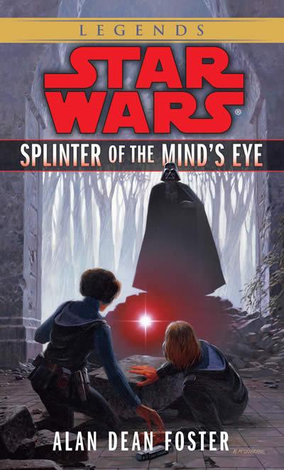Vorderes Coverbild Splinter of the Mind's Eye: Star Wars Legends